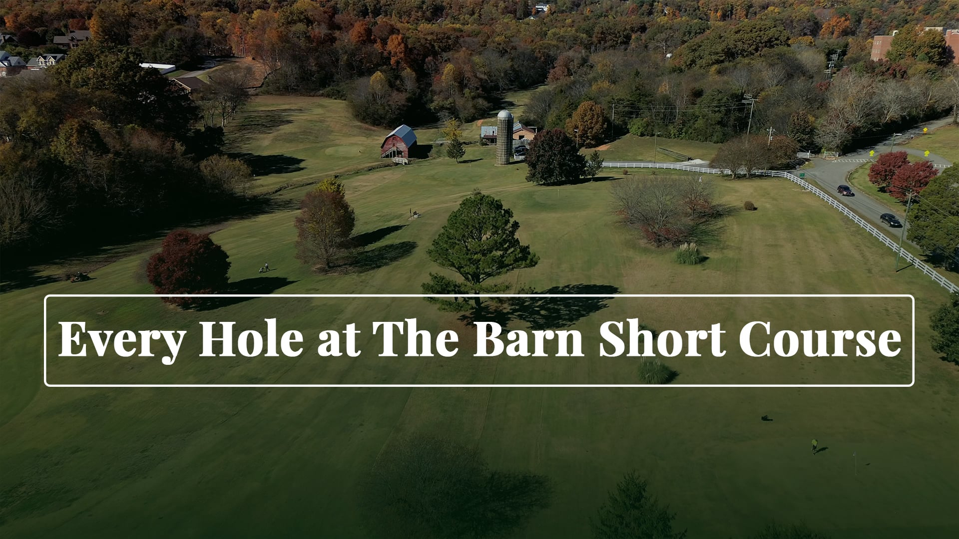 Ultimate Guide to Every Hole at The Barn Short Course - Knoxville TN